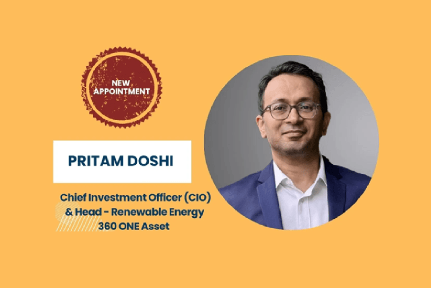 360 ONE Asset Appoints Pritam Doshi as Renewables CIO